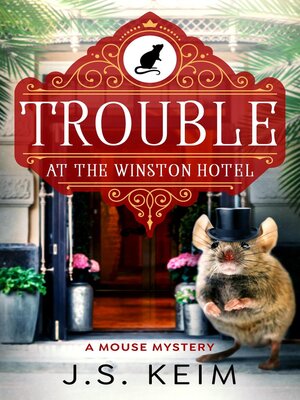 cover image of Trouble at the Winston Hotel
